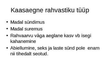 Rahvastik ja asutus #24