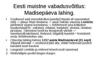 Eesti ajalugu-Keskaeg- Liivimaa ristisõda #16