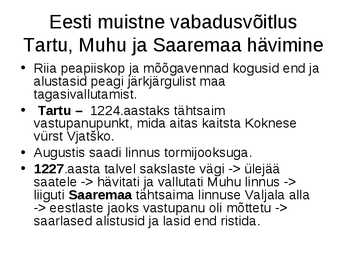Eesti ajalugu-Keskaeg- Liivimaa ristisõda #21
