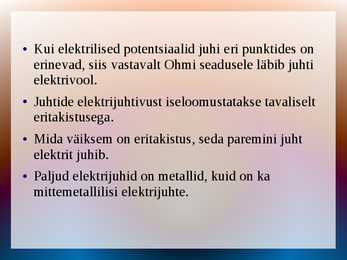 Esitlus elektriga seonduval teemal #7