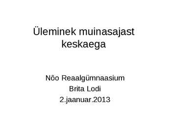 Üleminek muinasajast keskaega