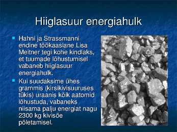 Radioaktiivsuse ja tuumade lõhustumise avastamine #16