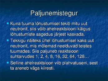 Radioaktiivsuse ja tuumade lõhustumise avastamine #29