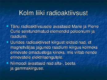 Radioaktiivsuse ja tuumade lõhustumise avastamine #9