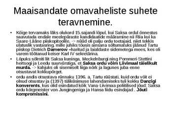 Eesti ajalugu-Keskaeg-Vana-Liivimaa valitsemine #10