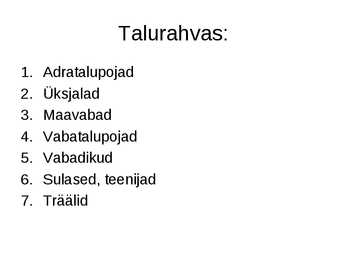 Keskaegne talurahva sotsiaalne liigendus Eestis #3