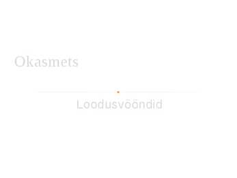 Okasmets