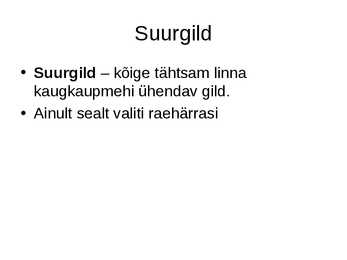 Linnad ja kaubandus keskaegses Eestis #5