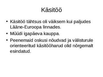 Linnad ja kaubandus keskaegses Eestis #9