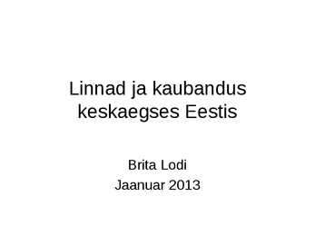Linnad ja kaubandus keskaegses Eestis