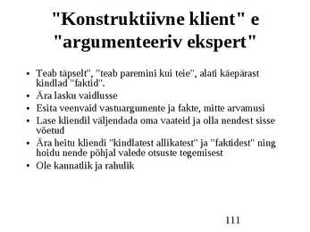 Klienditeenindus ja teeninduskultuur #111