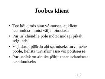 Klienditeenindus ja teeninduskultuur #112