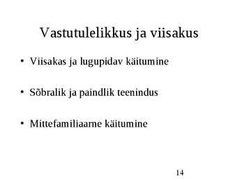 Klienditeenindus ja teeninduskultuur #14
