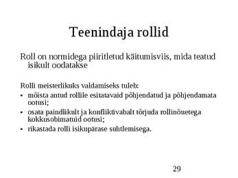 Klienditeenindus ja teeninduskultuur #29