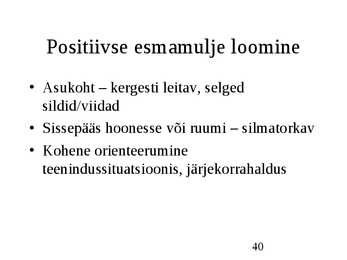 Klienditeenindus ja teeninduskultuur #40
