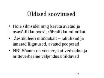 Klienditeenindus ja teeninduskultuur #52