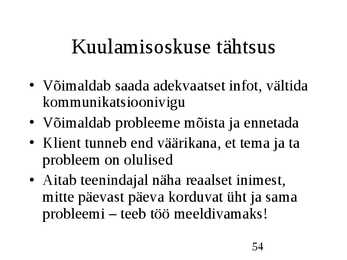 Klienditeenindus ja teeninduskultuur #54