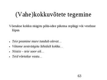 Klienditeenindus ja teeninduskultuur #63