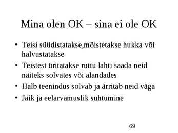 Klienditeenindus ja teeninduskultuur #69