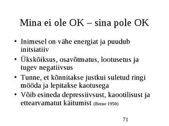 Klienditeenindus ja teeninduskultuur #71