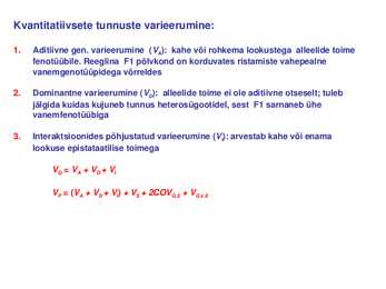 Kvantitatiivsed tunnused #6