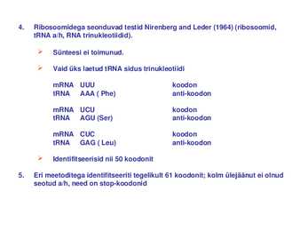 Geeni ekspressioon-translatsioon ja geneetiline kood #16