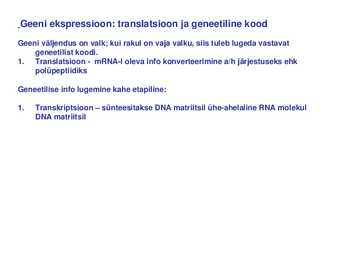 Geeni ekspressioon-translatsioon ja geneetiline kood