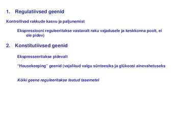 Geeni regulatsioon prokarüootidel #2