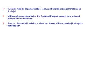 Geeni regulatsioon prokarüootidel #32