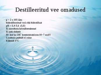 Destilleeritud vesi #5
