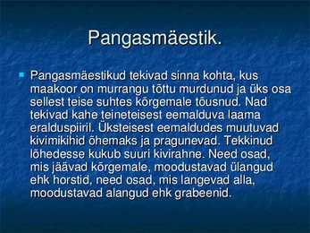 Mäestike teke #7