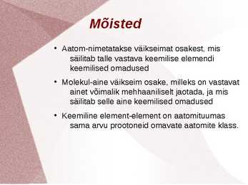 Aatomi ehitus ja keemiliste elementide perioodilisussüsteem #2