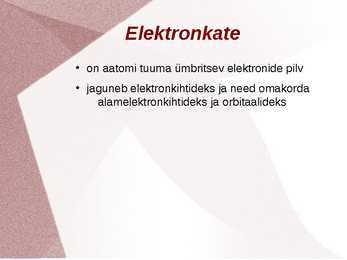 Aatomi ehitus ja keemiliste elementide perioodilisussüsteem #5