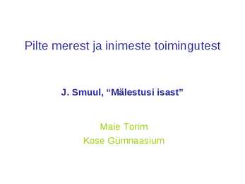 Juhan Smuul  Mälestusi isast