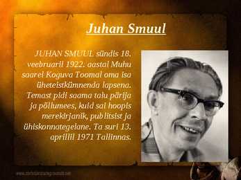 Juhan Smuul elulugu #2