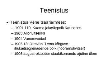 Johan Laidoner esitlus #4