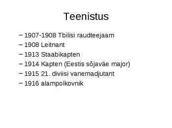 Johan Laidoner esitlus #5