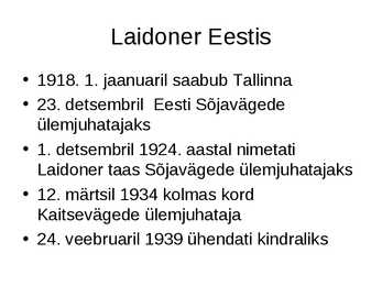 Johan Laidoner esitlus #6