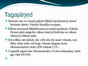 Amazonas e jõgikond vihmametsade hävimine #10