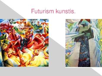Futurismi esitlus #4