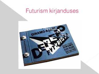 Futurismi esitlus #7