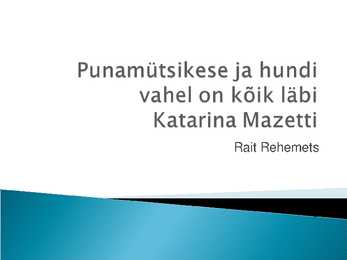 Punamütsikese ja hundi vahel on kõik läbi