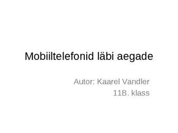 Mobiiltelefonid läbi aegade