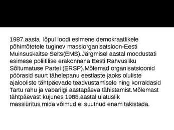 Eesti taasiseseisvumise kordamine #4