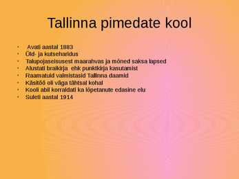 Eesti pimedate õpetamise ajalugu #2