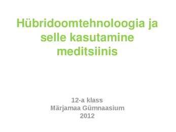 Hübridoomtehnoloogia ja selle kasutamine meditsiinis