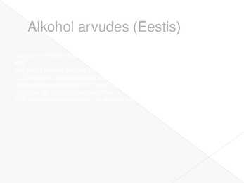Alkohoolsed joogid ja mõju tervisele #11