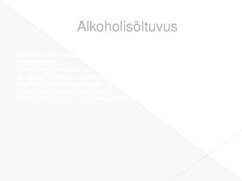 Alkohoolsed joogid ja mõju tervisele #9