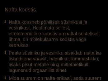 Esitlus Naftast #2