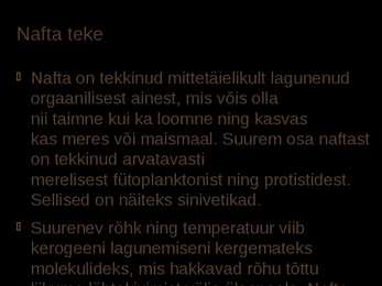 Esitlus Naftast #3